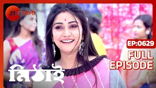 Mithai - Popular Romantic Bangla Serial Full Ep 629| Soumitrisha Kundu, Adrit Roy | Zee Bangla