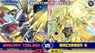 WarGreymon Toolbox vs Magnamon X -- BT-16 Matchplay Preview!