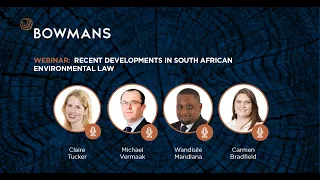 Webinar: Recent developments in South African environmental law