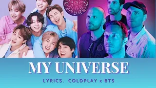 Coldplay, BTS 'My Universe' Lyrics (Color Coded Lyrics)