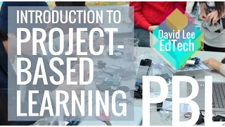 Introduction to Project Based Learning (PBL) Process