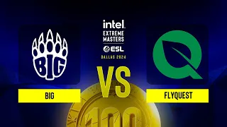 BIG vs. FlyQuest - IEM Dallas 2024 - Group B