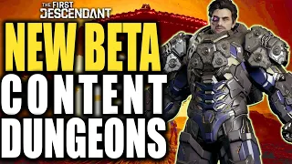 The First Descendant Endgame Dungeons, New BETA Rewards, Firing Range, Private Matches and More