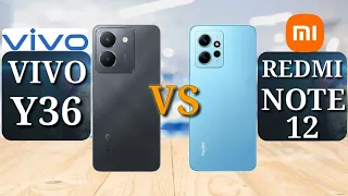 Vivo Y36 vs Redmi Note 12 | Full Comparison