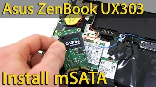 How to install mSATA SSD in Asus ZenBook UX303 laptop