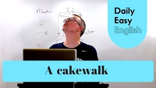 Learn English: Daily Easy English 1055: a cakewalk