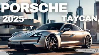 Unveiling the Future: 2025 Porsche Taycan and More