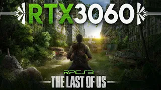 The Last of Us | RPCS3 | I5-11400 RTX 3060 | 1080P Upscaled Gameplay Test