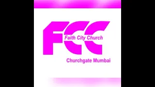 FCC Mumbai Sunday Worship - Pr. Shijo Manganam | 11 Apr