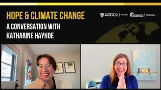 Hope & Climate Change: A Conversation with Katharine Hayhoe