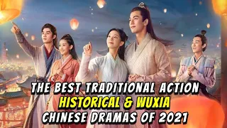 The Best traditional Action Historical & Wuxia Chinese Dramas