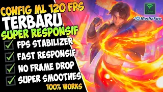 Config ML 120 Fps Terbaru Super Smooth - Lag Fix Frame Drop Hilang - Mobile Legends