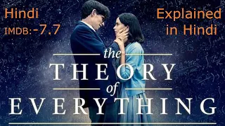 The Theory  of Everything Hollywood Movie Explained in Hindi