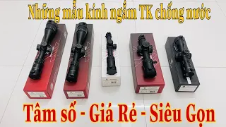 5 MẪU KÍNH NGẮM TK CHỐNG NƯỚC - TÂM SỐ - CÓ ĐÈN TÂM - KÍNH MINI CHỐNG NHẢY TÂM