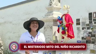 Crónicas de Impacto - MAY 03 - 2/2 - EL MISTERIOSO MITO DEL NIÑO RICARDITO | Willax