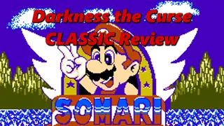 Somari - Darkness Game Reviews Classic