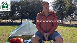 2024 Appalachian Trail Thru Hike Announcement Video and Big 3!