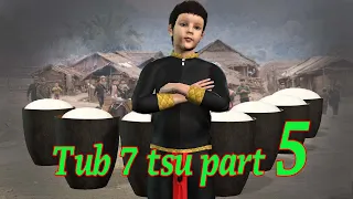 tub 7 tsu part 5