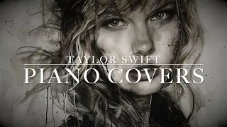 Best Taylor Swift Piano Covers - Fortnight, Hoax, Illicit Affairs, Mirrorball