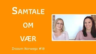 Samtale om vær - Zrozum Norwega #18