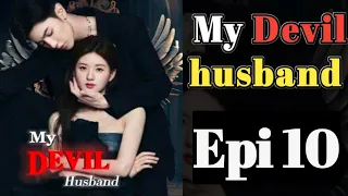 My Devil Husband EP 10 | Hindi romantic stories |Mafia love story | pocket fm story | romantic story