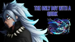 The Only Boy with a Quirk part 20 final