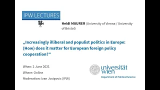 IPW Lecture: Heidi Maurer - Increasingly illiberal and populist politics in Europe