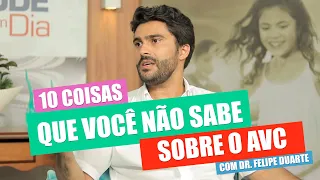 11 COISAS QUE VOCÊ NÃO SABE SOBRE O AVC