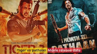 Tiger vs pathaan movie release date announcement update