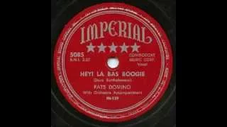 Fats Domino - Hey! Las Bas Boogie - January 7, 1950