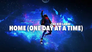 The kid LAROI - Home (one day at a time) lyrics [unfinished/unreleased] | lyrical genius