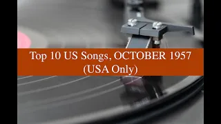 Top 10 US Songs, OCTOBER 1957; Sam Cooke, Rays, Margie Rayburn (Billboard Peakers)