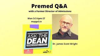 LIVE PREMED Q&A (Ask the Dean Ep 49)