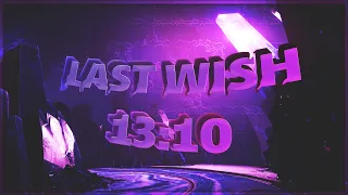 last wish world record speedrun in 13:10