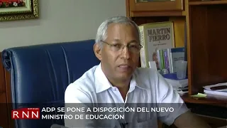 ADP se pone a disposición del nuevo ministro de Educación