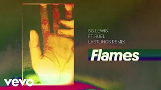 SG Lewis - Flames (Lastlings Remix / Audio) ft. Ruel