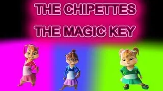 The Magic Key [One-T, Cool-T] - Britteny and the Chipettes