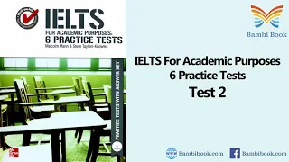 IELTS For Academic Purposes 6 Practice Tests Test 2