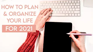 How to Plan & Organize Your Life for 2021 | Perfect Planning System