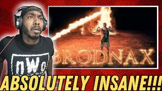 BRODNAX - We on Fire (REACTION!!!)