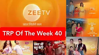 Zee Tv All Serial's BARC TRP Report Of The Week 40