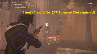 The Division - XP farm Solo w/ Determined #thedivision2 #oxoclan #xpfarm