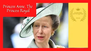 Princess Anne, The Princess Royal -  In Conversation with The Royal Butler