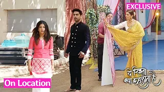 Yeh Rishta Kya Kehlata Hai | On Location | Armaan Ka Pagalpan, Abhira Ne Choda Poddar House, Dadisa