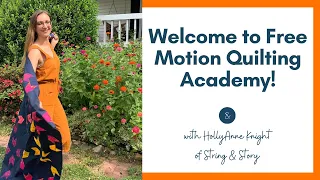 Welcome to Free Motion Quilting Academy!