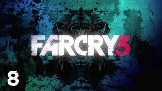 Прохождение FAR CRY 3 : Часть 8 — Игра в грабителя