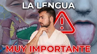 LA LENGUA: es más importante de lo que imaginas