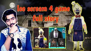 Ice Scream 4  Game Full Story/Hindi/Mr Humble