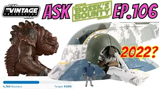 HasLab Rancor Loses More Backers! Vintage Collection Jango Fett's Slave 1 in 2022? Ask Bossk