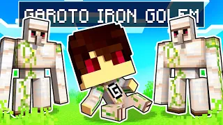 JOGANDO como GAROTO IRON GOLEM no Minecraft